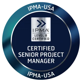 IPMA® Level B: Certified Senior Project Manager, Certified Senior Programme Manager and Certified Senior Portfolio Manager.